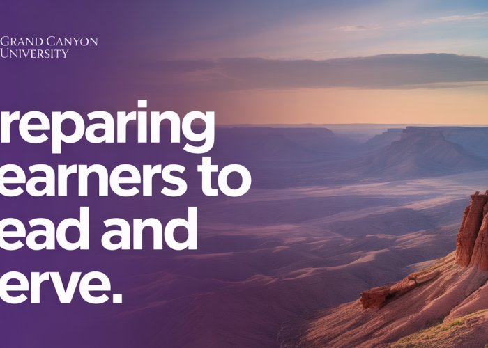 Image representing Grand Canyon University's mission of leadership and service, featuring graduates impacting their community and world.